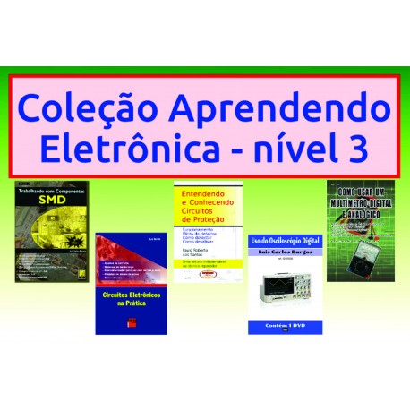 Livros Aprendendo Eletrônica Nível 3
