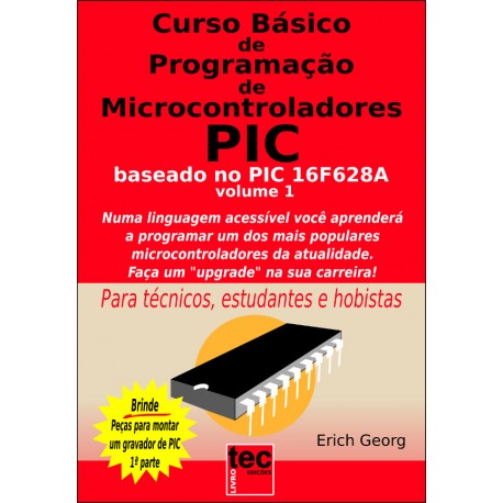 Curso de Programação de Microcontroladores PIC Vol.01