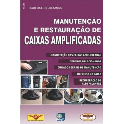 Manutenção e Restauração de Caixas Amplificadas