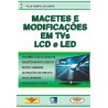 Livro Macetes e Modificações em TVs LCD e LED